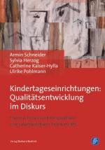 Cover-Bild Kindertageseinrichtungen: Qualitätsentwicklung im Diskurs