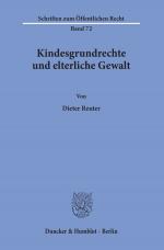 Cover-Bild Kindesgrundrechte und elterliche Gewalt.