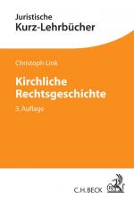 Cover-Bild Kirchliche Rechtsgeschichte