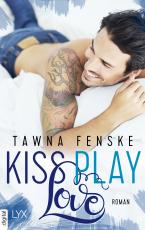 Cover-Bild Kiss. Play. Love.