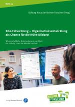 Cover-Bild Kita-Entwicklung – Organisationsentwicklung als Chance für die frühe Bildung