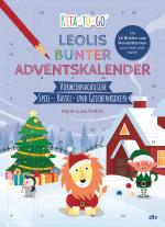 Cover-Bild Kita-to-Go: Leolis bunter Adventskalender – Vorweihnachtliche Spiel-, Bastel- und Geschenkideen