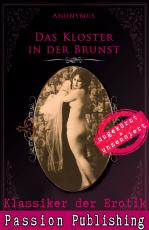 Cover-Bild Klassiker der Erotik 74: Das Kloster in der Brunst