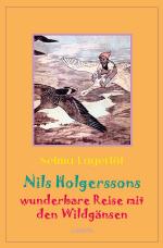Cover-Bild Klassiker der Kinder- und Jugendliteratur / Nils Holgerssons wunderbare Reise mit den Wildgänsen