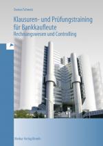 Cover-Bild Klausuren- und Prüfungstraining für Bankkaufleute
