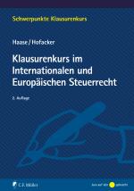 Cover-Bild Klausurenkurs im Internationalen und Europäischen Steuerrecht