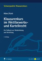Cover-Bild Klausurenkurs im Wettbewerbs- und Kartellrecht