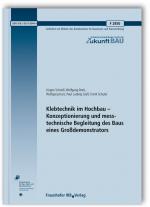 Cover-Bild Klebtechnik im Hochbau - Konzeptionierung und messtechnische Begleitung des Baus eines Großdemonstrators. Abschlussbericht
