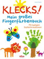 Cover-Bild Klecks! Mein großes Fingerfarbenbuch
