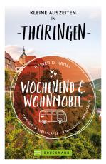 Cover-Bild Kleine Auszeiten Wochenend & Wohnmobil Thüringen