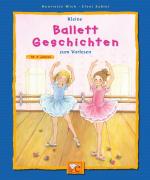 Cover-Bild Kleine Ballett-Geschichten zum Vorlesen
