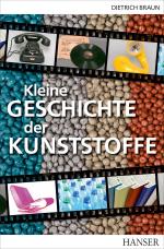 Cover-Bild Kleine Geschichte der Kunststoffe