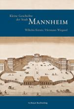 Cover-Bild Kleine Geschichte der Stadt Mannheim