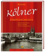 Cover-Bild Kleine Kölner Stadtgeschichte