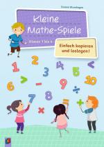 Cover-Bild Kleine Mathe-Spiele – Einfach kopieren und loslegen