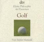 Cover-Bild Kleine Philosophie der Passionen Golf