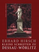 Cover-Bild Kleine Schriften zu Dessau-Wörlitz