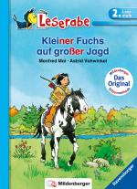 Cover-Bild Kleiner Fuchs auf großer Jagd - Leserabe 2. Klasse - Erstlesebuch für Kinder ab 7 Jahren