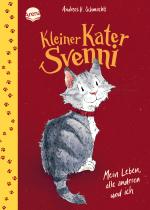 Cover-Bild Kleiner Kater Svenni (1). Mein Leben, alle anderen und ich