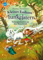 Cover-Bild Kleines Einhorn Funkelstern. Vorlesegeschichten aus dem Wunschwald