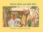 Cover-Bild Kleines Glück und wilde Welt