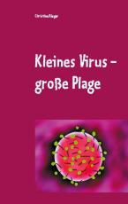 Cover-Bild Kleines Virus - große Plage