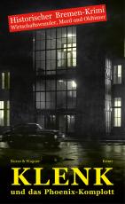 Cover-Bild Klenk und das Phoenix-Komplott