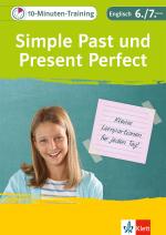 Cover-Bild Klett 10-Minuten-Training Englisch Grammatik Simple Past und Present Perfect 6./7. Klasse