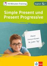 Cover-Bild Klett 10-Minuten-Training Englisch Grammatik Simple Present und Present Progressive 5. Klasse