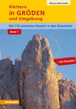 Cover-Bild Klettern in Gröden und Umgebung - Dolomiten Band 1