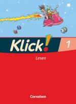 Cover-Bild Klick! Erstlesen - Grundschule/Förderschule - Lehrwerk für Lernende mit Förderbedarf - 1.-4. Schuljahr