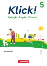 Cover-Bild Klick! - Fächerübergreifendes Lehrwerk für Lernende mit Förderbedarf - Biologie, Physik, Chemie - ab 2024 - 5. Schuljahr