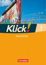 Cover-Bild Klick! Geschichte - Fachhefte für alle Bundesländer - Ausgabe 2008 - Band 3