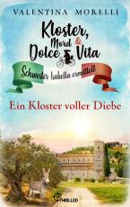Cover-Bild Kloster, Mord und Dolce Vita - Ein Kloster voller Diebe