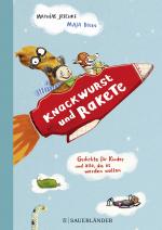 Cover-Bild Knackwurst und Rakete