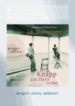 Cover-Bild Knapp am Herz vorbei (DAISY Edition)