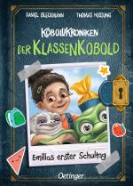Cover-Bild KoboldKroniken: Der KlassenKobold. Emilias erster Schultag