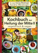 Cover-Bild Kochbuch zur Heilung der Mitte II
