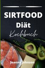 Cover-Bild Kochbücher / Sirtfood Diät Kochbuch