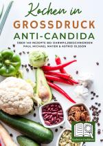 Cover-Bild Kochen in Großdruck: Anti-Candida
