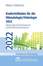 Cover-Bild Kodierleitfaden für die Hämatologie/Onkologie 2022