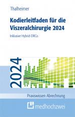Cover-Bild Kodierleitfaden für die Viszeralchirurgie 2024
