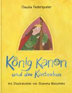 Cover-Bild König Kanon und der Kontrabass