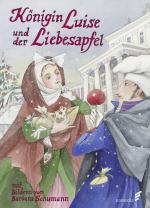 Cover-Bild Königin Luise und der Liebesapfel