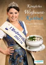Cover-Bild Königliches Weißwurst-Kochbuch