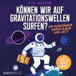 Cover-Bild Können wir auf Gravitationswellen surfen?