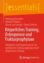 Cover-Bild Körperliches Training, Osteoporose und Frakturprophylaxe