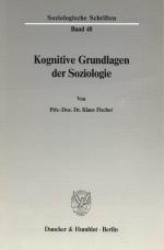 Cover-Bild Kognitive Grundlagen der Soziologie.