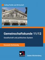 Cover-Bild Kolleg Politik und Wirtschaft – Baden-Württemberg - neu / Gesellschaft und politisches System