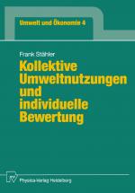 Cover-Bild Kollektive Umweltnutzungen und individuelle Bewertung